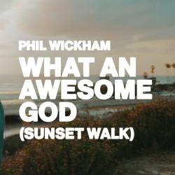 What An Awesome God
