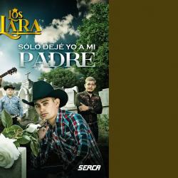 Sólo Dejé Yo A Mi Padre