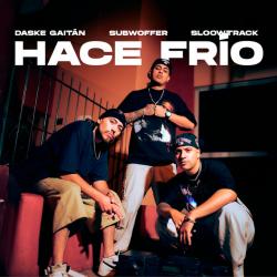 HACE FRÍO