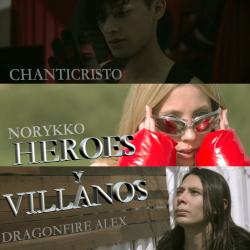 Héroes y Villanos