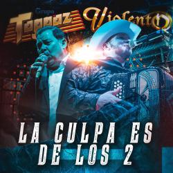 La Culpa Es De Los 2