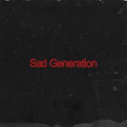 Sad Generation