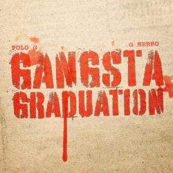 Gangsta Graduation Gangsta Graduation