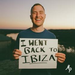 I Went Back To Ibiza