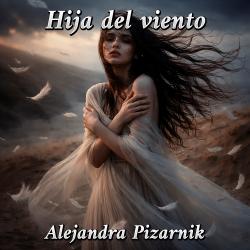 Hija del viento de Alejandra Pizarnik