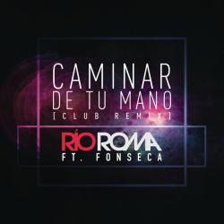 Caminar de Tu Mano Remix