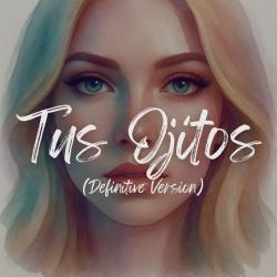 Tus ojitos