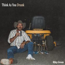 Think As You Drunk Think As You Drunk