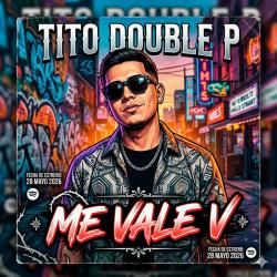 ME VALE V