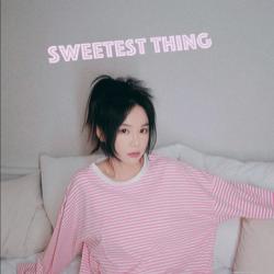 Sweetest Thing (that I've ever had)