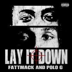 Lay It Down Lay It Down