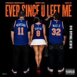Ever Since U Left Me (Big Bronx Remix) Ever Since U Left Me (Big Bronx Remix)