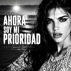 Ahora Soy Mi Prioridad Ahora Soy Mi Prioridad