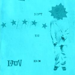 Don’t You Know Don’t You Know