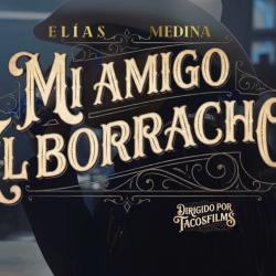 Mi Amigo El Borracho Mi Amigo El Borracho