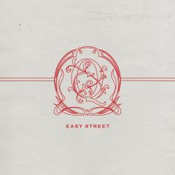 Easy Street Easy Street