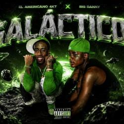 Galacticos - El Americano 4kt x Big Danny Galacticos - El Americano 4kt x Big Danny