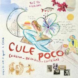 CULE POCO (sirena_besarico_costeña) CULE POCO (sirena_besarico_costeña)