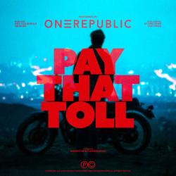 Pay That Toll Pay That Toll