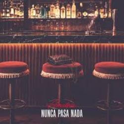 Nunca Pasa Nada