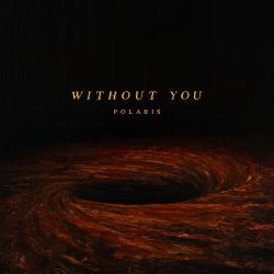 Without You Without You