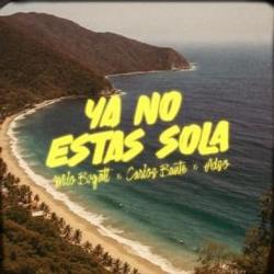 Ya no estás sola Ya no estás sola
