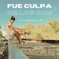 Fue Culpa De Los Dos Fue Culpa De Los Dos