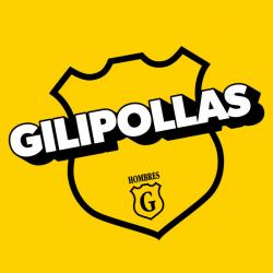 Gilipollas Gilipollas