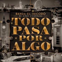 Todo Pasa Por Algo Todo Pasa Por Algo