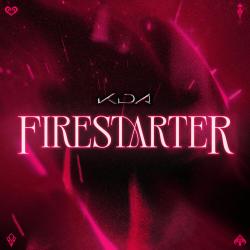 FIRESTARTER – FIRESTARTER –