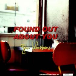 Found Out About You