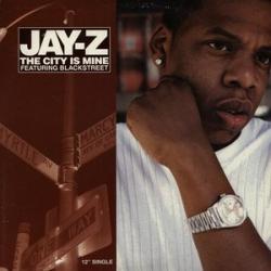 The city is mine (Jay-Z feat. Blackstreet)