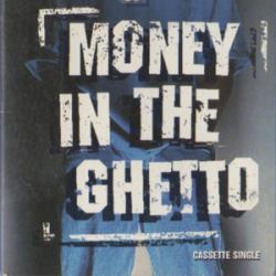 Money In The Ghetto