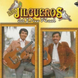 Los Jilgueros Del Pico Real
