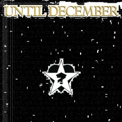 Until December