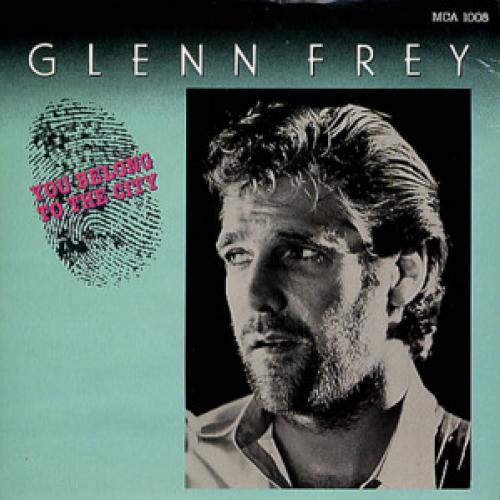 Letra de You Belong To The City en español Glenn Frey