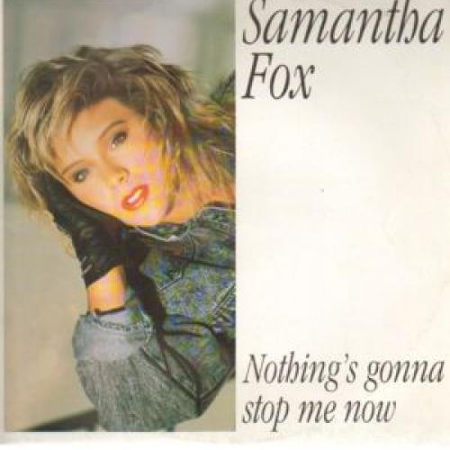 Nothing's Gonna Stop Me Now Letra Samantha Fox