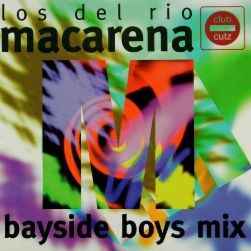 Macarena (bayside Boys Mix)