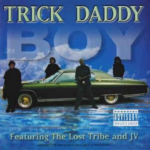 Boy Letra Lyrics Trick Daddy Musica Com