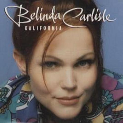 Belinda carlisle california. Белинда Карлайл California. Белинда Карлайл отель Калифорния. Belinda Carlisle a woman a man. Текст California Belinda Carlisle.