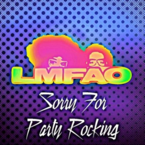 Sorry For Party Rocking