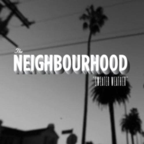 Sweater Weather LETRA - The Neighbourhood | Musica.com