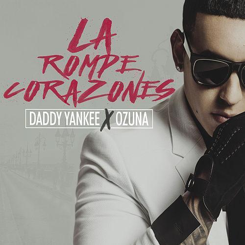 La Rompe Corazones Letra Ozuna Y Daddy Yankee Musica Com El mas clasico es el rapeado en los versos y el estribillo cantado. la rompe corazones letra ozuna y