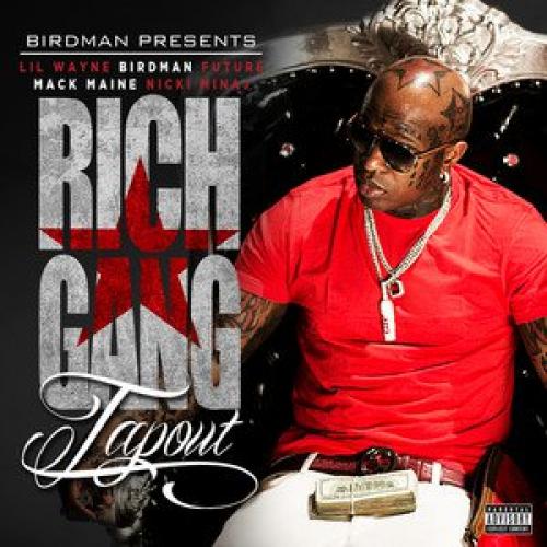 Tapout Letra Lyrics Rich Gang Lil Wayne Future Mack Maine