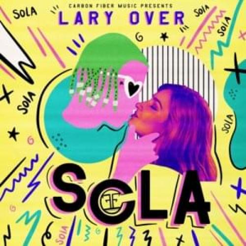 Sola (letra y canción) Lary Over