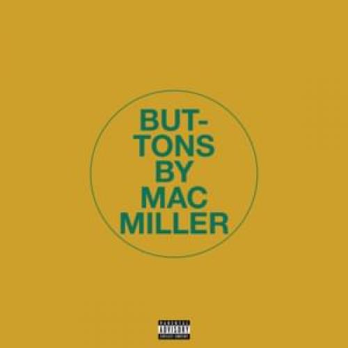 Buttons Letra Mac Miller