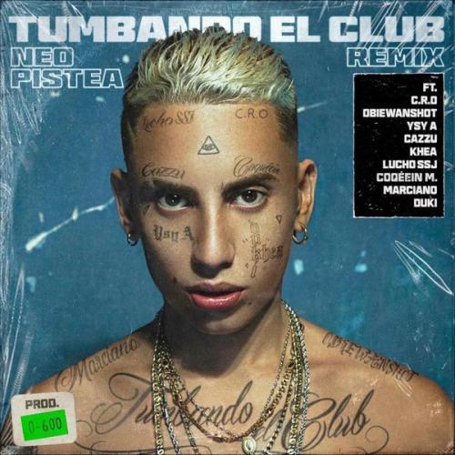 Tumbando El Club Remix Letra Y Cancion Neo Pistea Musica Com tumbando el club remix letra y cancion