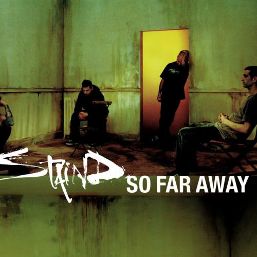 So Far Away