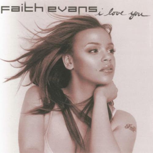 I love you letra faith evans musica