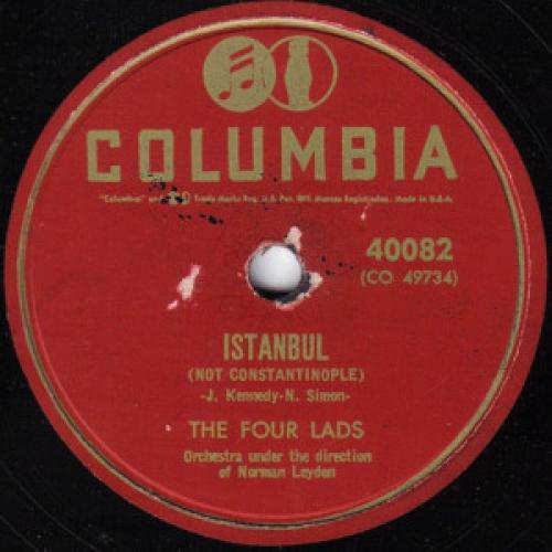 Istanbul not constantinople. Istanbul the four lads. Istanbul (not Constantinople) Renato Carosone. The four lads - Istanbul (not Constantinople).